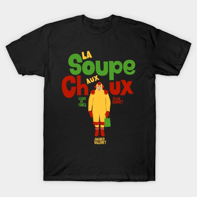 La Soupe aux Choux : Jaques villeret T-Shirt by Boogosh